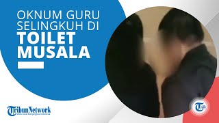 Berikut Sosok Oknum Guru yang Selingkuh dan Lakukan Hal Tak Senonoh di Toilet Musala Bogor