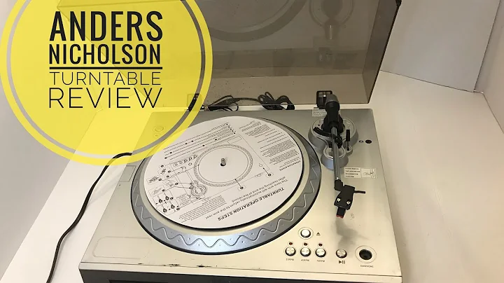 A review of the Anders Nicholson turntable (video ...