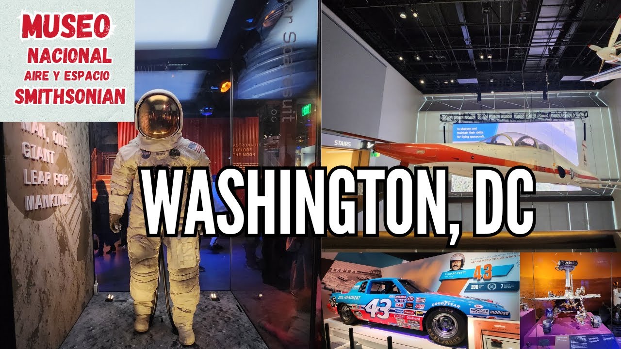 Explora el Museo del Aire y el Espacio en Washington DC