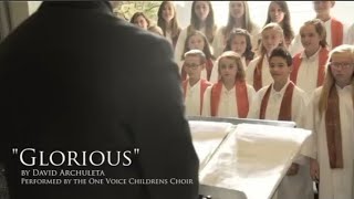 Glorious | David Archuleta | One Voice Choir Cover (Official Music Video)