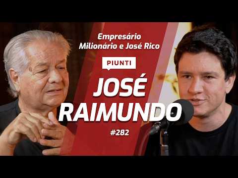 JOSÉ RAIMUNDO | Empresário do Milionário e José Rico - Piunti #282
