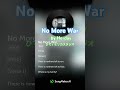 No More War 全編は登録した後