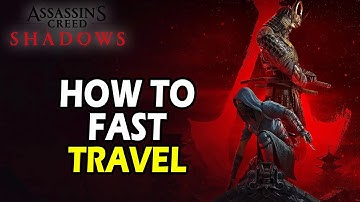 How to Fast Travel in Assassin