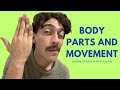 Move and Learn: Body Parts and Actions