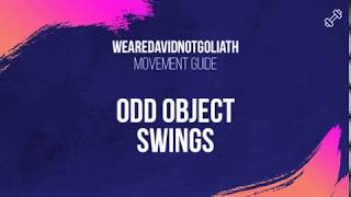 Odd Object Swings (Movement Guide)