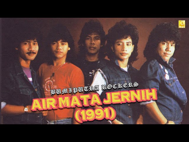 BumiPutra Rockers - Air Mata Jernih (1991) class=
