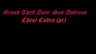 Grand Theft Auto: San Andreas Cheat Codes (PC) screenshot 5