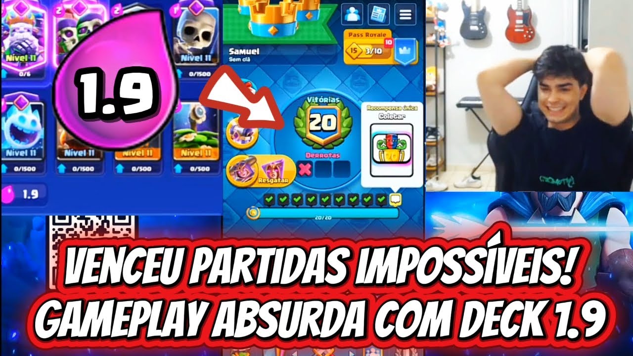 SAMUEL BASSOTTO COM DECK 1.9 VENCENDO O DESAFIO DAS 20 VITÓRIAS NO CLASH ROYALE 