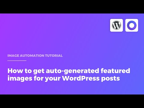 How to get auto-generated featured images for your WordPress posts