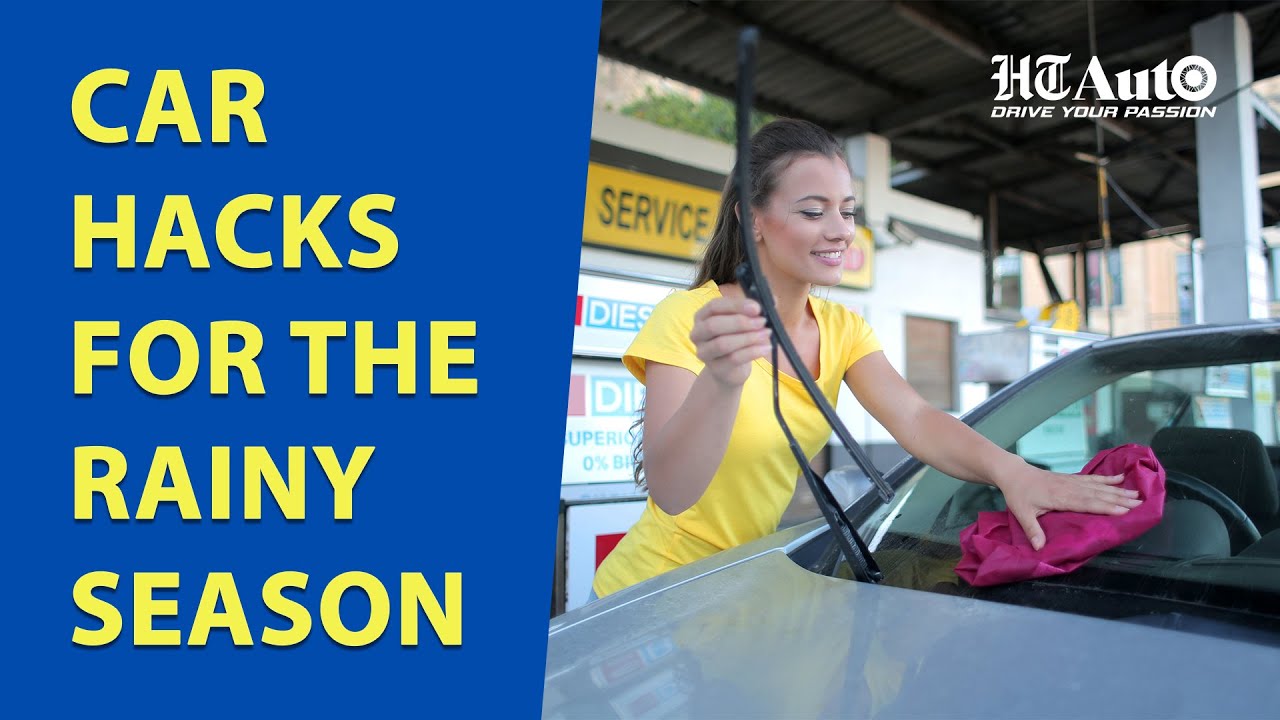 7 Car Hacks for Rainy Season | All Things Auto | HT Auto