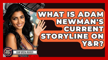 What Is Adam Newman