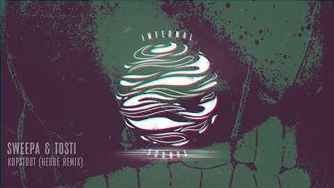 Sweepa & Tosti - Kopstoot (Hebbe Remix) (BSSKRT001)