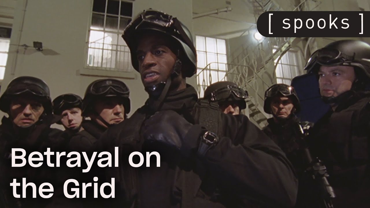 Betrayal on the Grid | Spooks