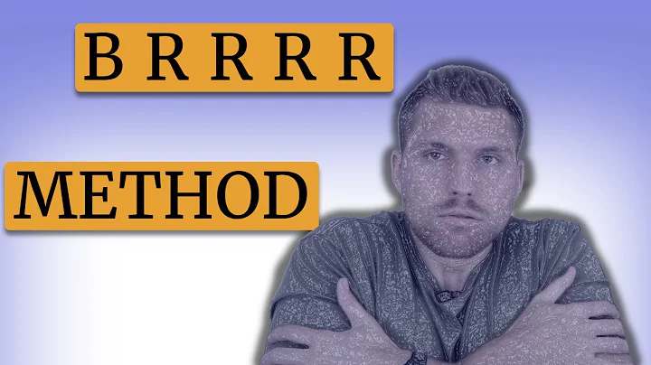 What is The BRRRR Method of Real Estate Investing?