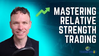 Mastering Relative Strength Trading: A Comprehensive Guide with 9 Sector ETFs