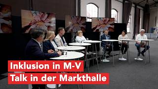 Wie steht es um Inklusion und Teilhabe in M-V? Talk in der Markhalle Wismar
