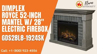 Dimplex Royce 52-Inch Mantel w/28 Electric Firebox GDS28L8-1924SK - YouTube