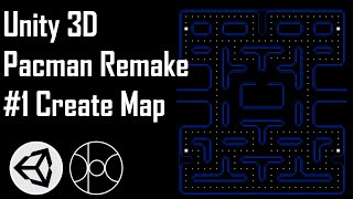 Unity 3D Pacman Remake #1 | Create Map