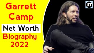 Garrett Camp Net Worth 2023,Biography,Career,Education,Bio,Wiki,Early Life,Award News