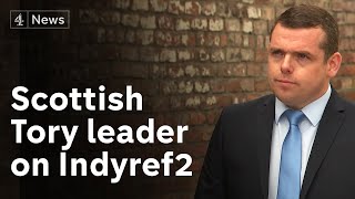 Scottish election: Scottish Tory leader Douglas Ross on why he does not want Indyref2