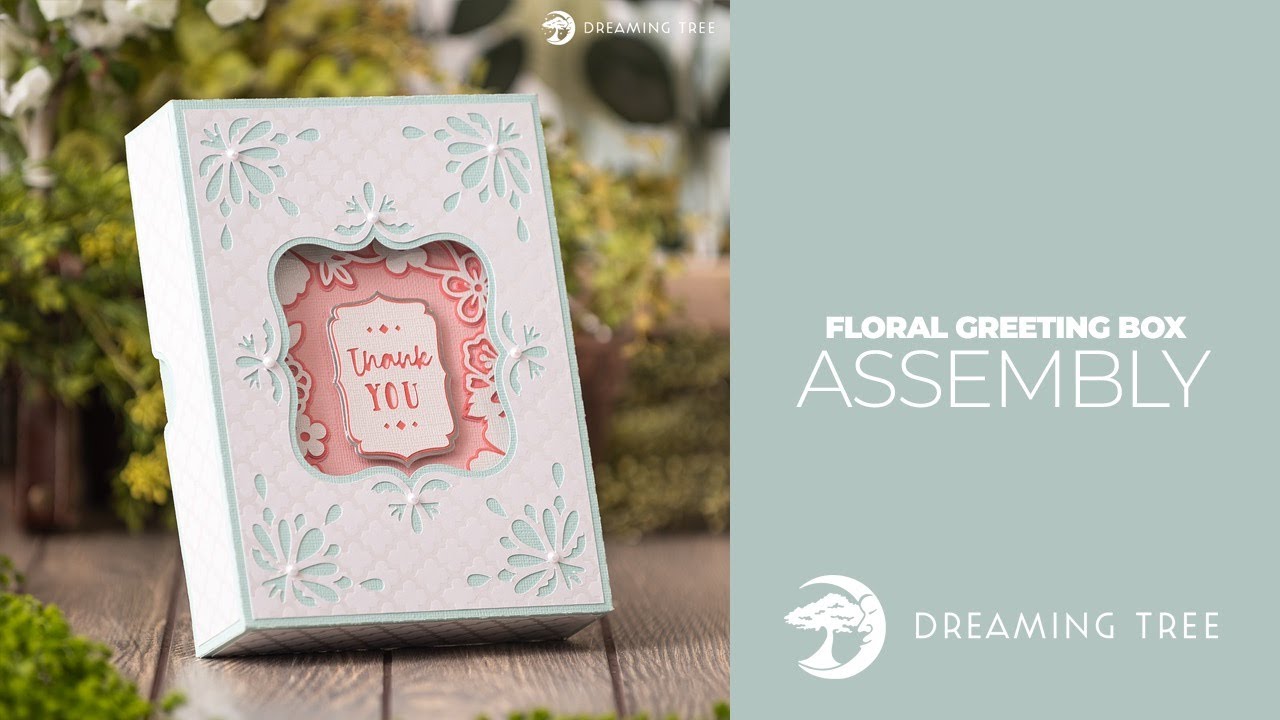 SVG File - Floral Greeting Box - Assembly Tutorial (For Cricut, Silhouette, and ScanNCut)