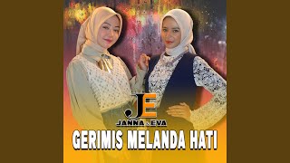 Gerimis Melanda Hati