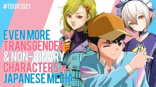 EVEN MORE Transgender and Non-Binary Characters in Japanese Media