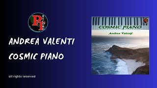 Andrea Valenti - Cosmic Piano