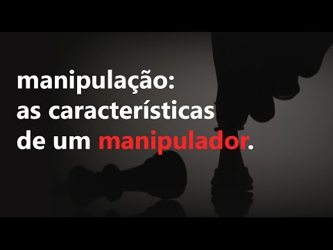 Vídeo: O Que é Manipulação