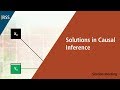 Solutions in Causal Inference