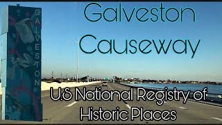 The Bridge To Galveston Island - Galveston Causeway (HISTORY OF GALVESTON) screenshot 5