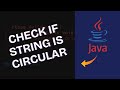 How to Check if Strings are Circular Rotation in Java 2025?
