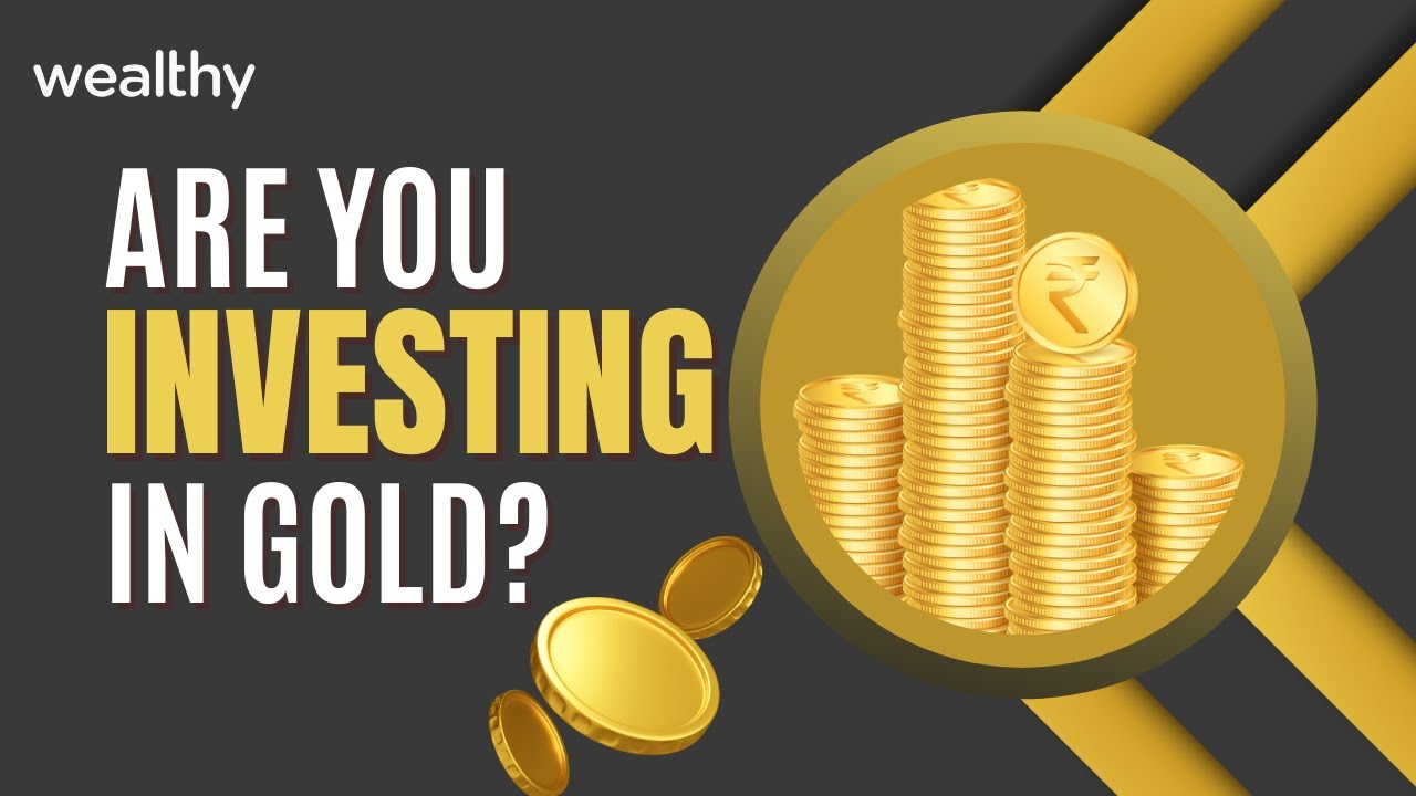 Why is Gold’s Price Rising? Gold Price Wealthy YouTube