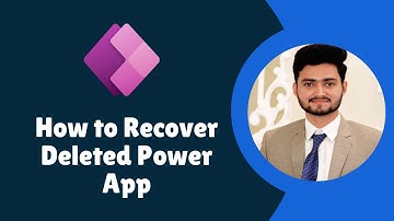 How to Recover a Deleted App in Microsoft Power Apps