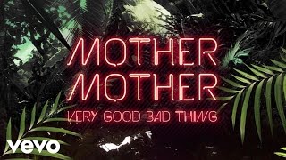 Mother Mother - Modern Love (Audio) chords