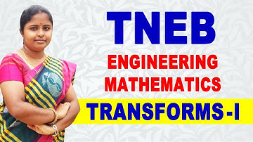 TNEB - Engineering Maths : Transforms Class in Tamil | TNEB Important Questions Discussion