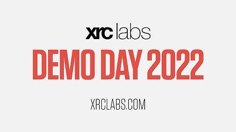 Intro: XRC Labs Demo Day 2022 at Webster Hall, NYC featuring Cohorts 12 & 13