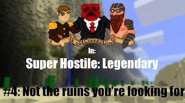 Lost Connection In: Super Hostile: Legendary (Minecraft) - Episode 4