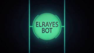 ElrayesBot (English Version)