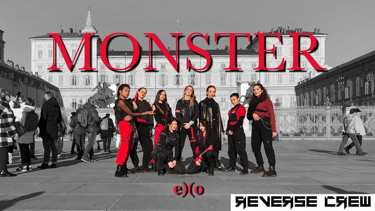 [KPOP IN PUBLIC ITALY]  EXO 엑소 'Monster' Dance Cover By Reverse Crew