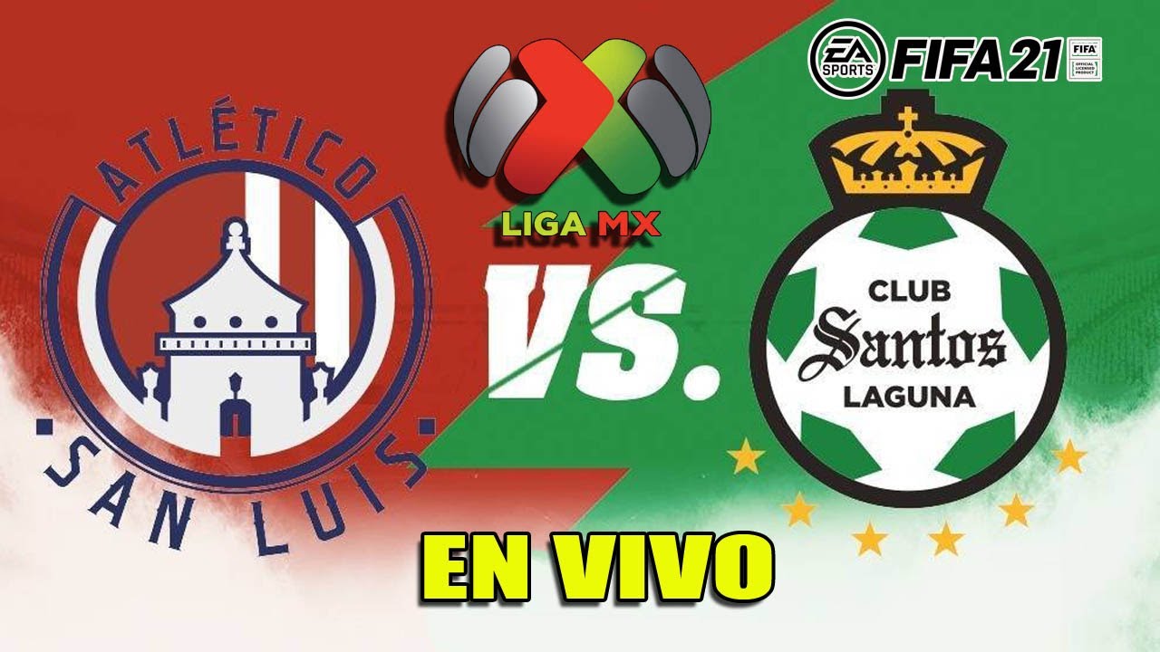 🔴SAN LUIS VS SANTOS 7 DE NOVIEMBRE DEL 2021 LIGA APERTURA MX EN VIVO