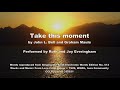 Take this moment sign and space  lyric stf 513