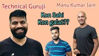 Technical Guruji Vs Manu Kumar Jain Controversy The Real Truth