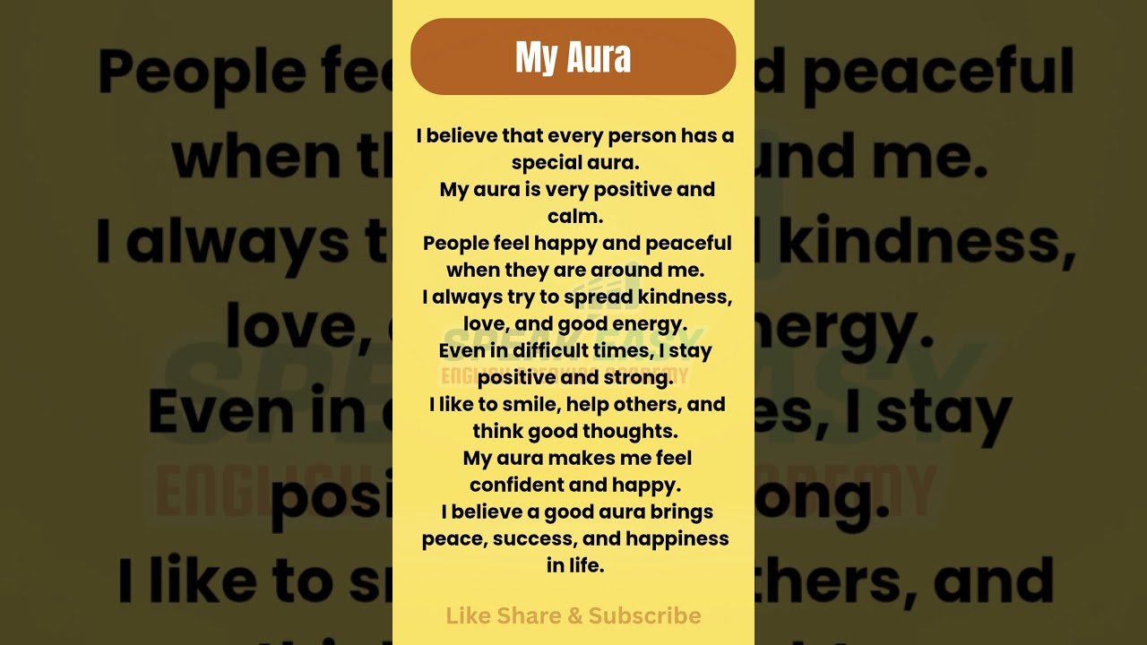 My Positive Aura in Simple English | English Speaking Practice
