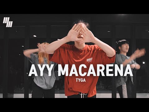 Tyga - Ayy Macarena | Dance Choreography by 요한 YO HAN | LJ DANCE