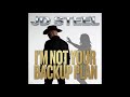 I M Not Your Backup Plan JD Steel Official Audio mp3