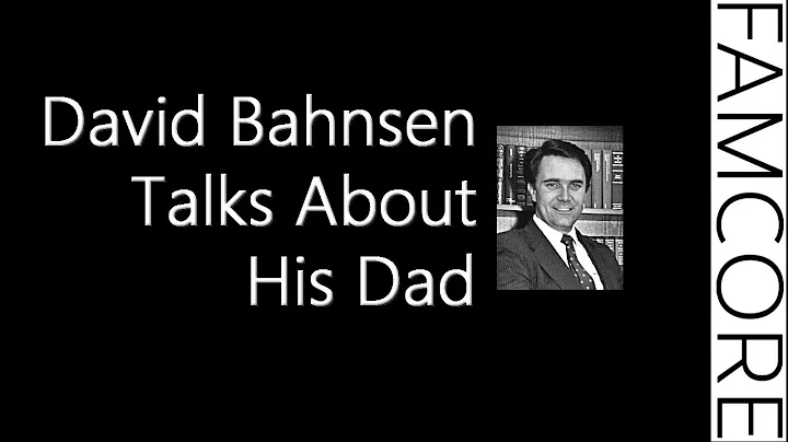 David Bahnsen Remembers His Dad