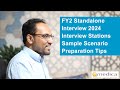 Fy2 standalone interview 2024  format sample interview scenario interview tips  how to prepare