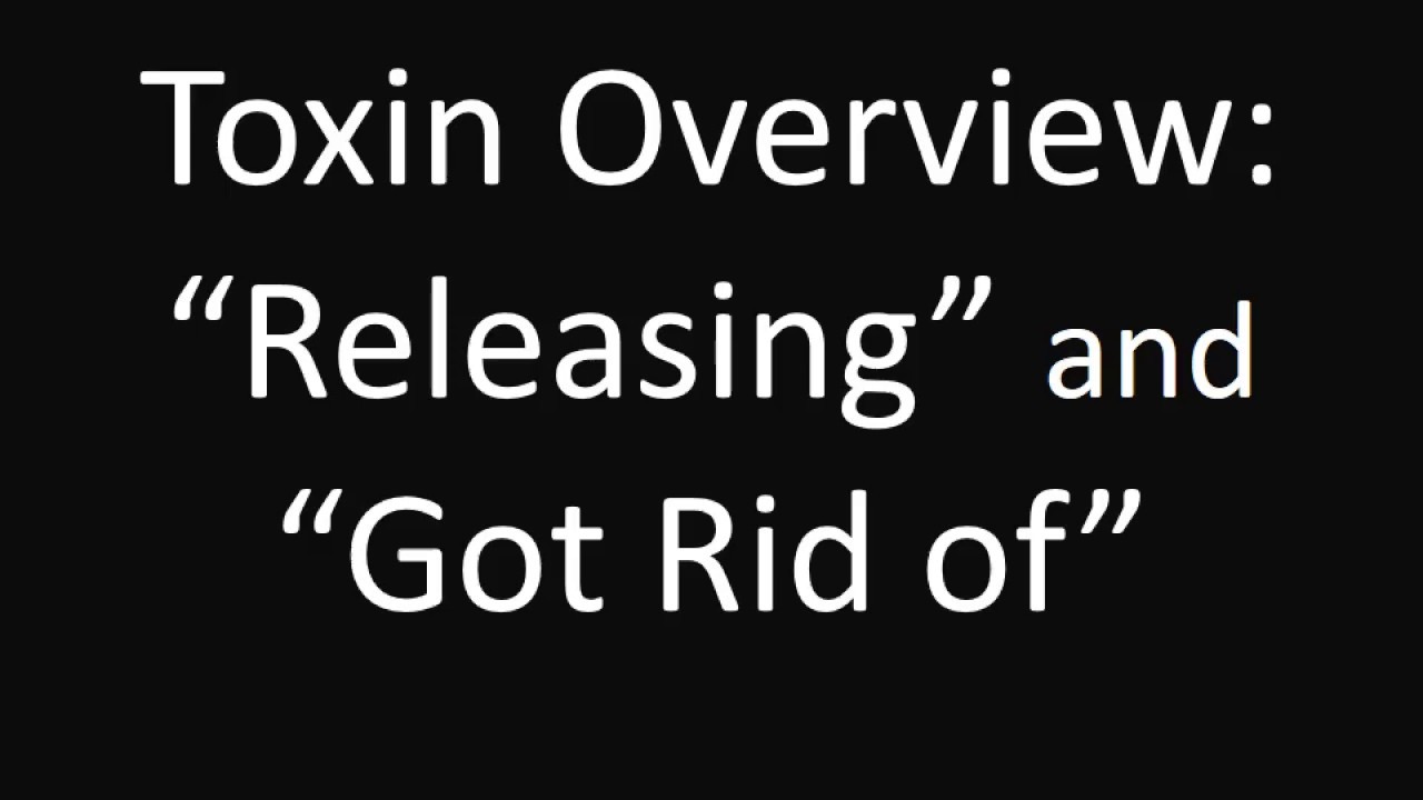 Toxin Overview Releasing And Got Rid Of YouTube