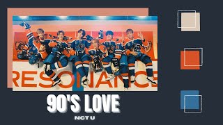 [1시간/ 1 HOUR LOOP] NCT U - 90's Love